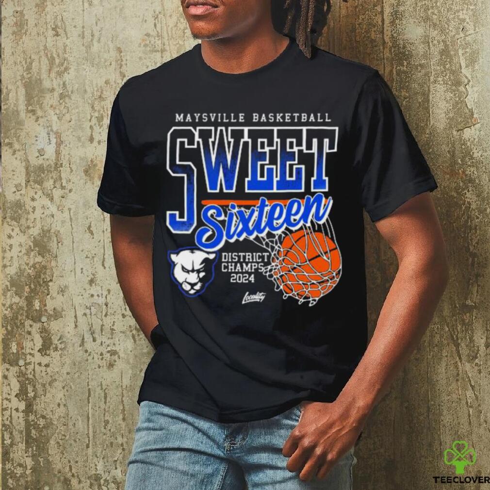 Official Maysville Basketball Sweet Sixteen District Champs 2024 hoodie, sweater, longsleeve, shirt v-neck, t-shirt