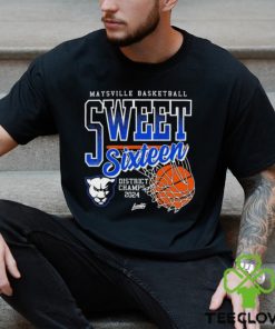 Official Maysville Basketball Sweet Sixteen District Champs 2024 shirt