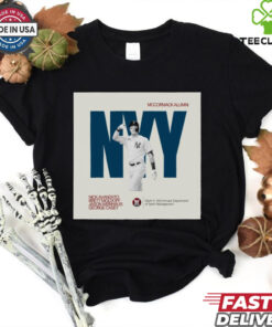 Official McCormack Alumni Nick Avanzato Brett Moldoff Jason Weinhaus George Casey New York Yankees Poster t shirt