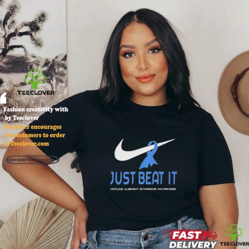 Official McCune Albright Syndrome – Just Beat It Shirt
