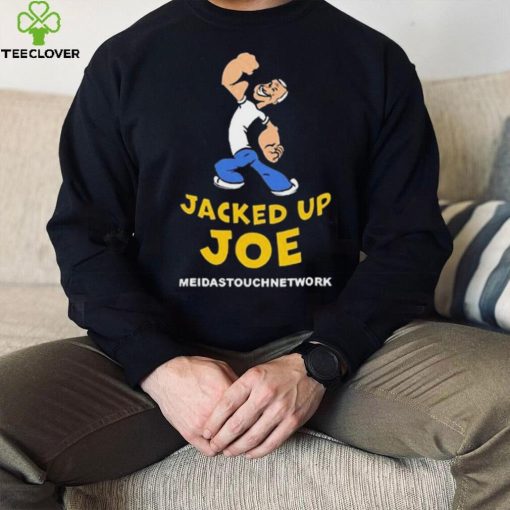 Official Meidastouch Jacked Up Joe New Shirt