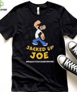 Official Meidastouch Jacked Up Joe New Shirt