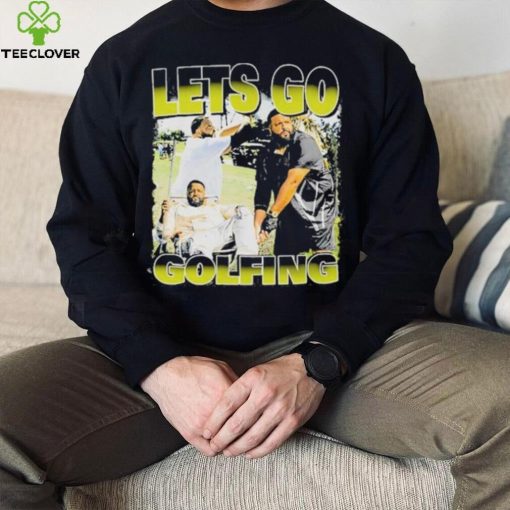 Official Memeabletees Let’s Go Golfing Shirt