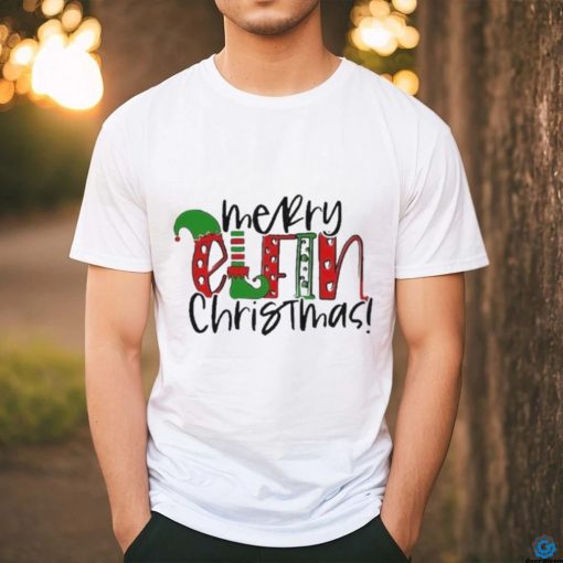 Official Merry elfin Christmas festive holiday T hoodie, sweater, longsleeve, shirt v-neck, t-shirt