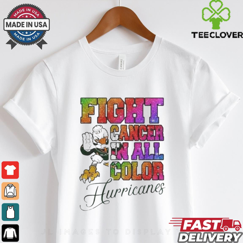 Official Miami Hurricanes Fight Cancer In All Color Shirt Official Miami Hurricanes Fight Cancer In All Color Shirt