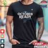 Oakland Athletics October Ready 2024 MLB Postseason Locker Room T Shirt