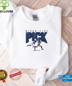 Official Micah hyde the pick hoodie, sweater, longsleeve, shirt v-neck, t-shirt tee