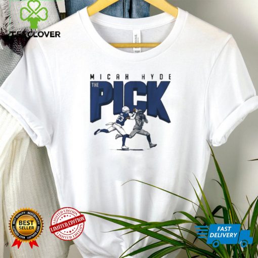 Official Micah hyde the pick hoodie, sweater, longsleeve, shirt v-neck, t-shirt tee