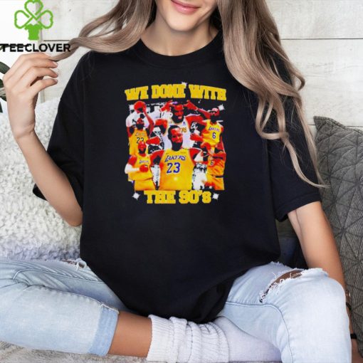 Official Michael Jordan goat LA Lakers we done with the 90’s shirt