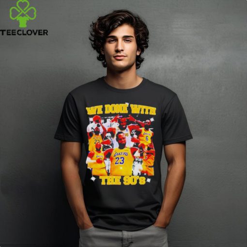 Official Michael Jordan goat LA Lakers we done with the 90’s shirt