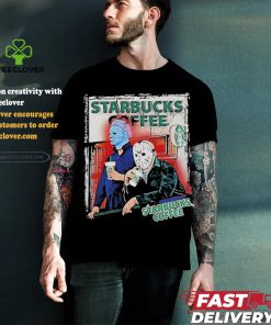 Official Michael Myers And Jason Voorhees Drink Starbucks Coffee Shirt