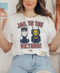 Official Michigan T Shirt Jail To the Victors T Shirt