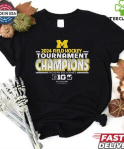 Official Michigan Wolverines 2024 Big 10 Field Hockey Champions Shirt
