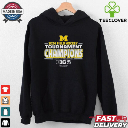 Official Michigan Wolverines 2024 Big 10 Field Hockey Champions Shirt