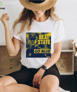 Official Michigan wolverines beat state go blue T shirt