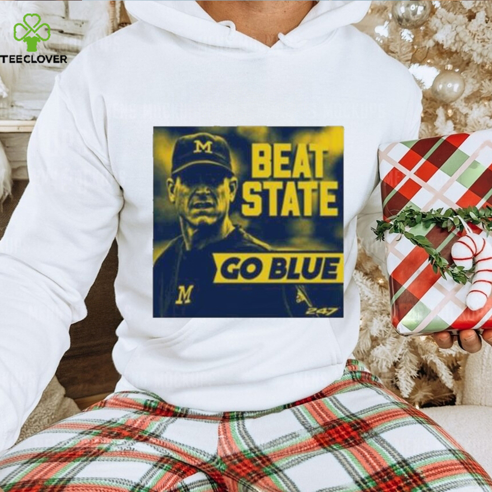 Official Michigan wolverines beat state go blue T shirt Official Michigan wolverines beat state go blue T shirt