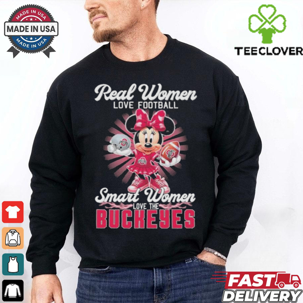 Official Mickey Minnie Real Women Love Football Smart Women Love The Ohio State Buckeyes T shirts Official Mickey Minnie Real Women Love Football Smart Women Love The Ohio State Buckeyes T shirts