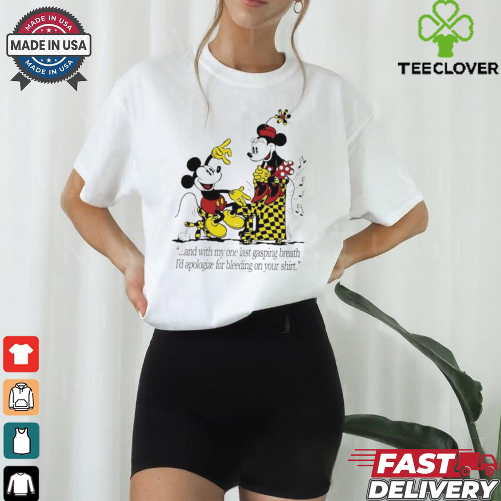 Official Mickey Minnie and with my one last gasping breath shirt Official Mickey Minnie and with my one last gasping breath shirt