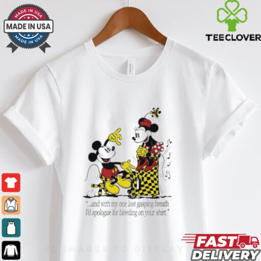 Official Mickey Minnie and with my one last gasping breath shirt