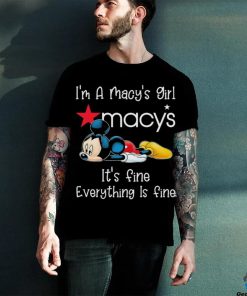 Official Mickey Mouse I’m a Macy’s girl it’s fine everything is fine hoodie, sweater, longsleeve, shirt v-neck, t-shirt