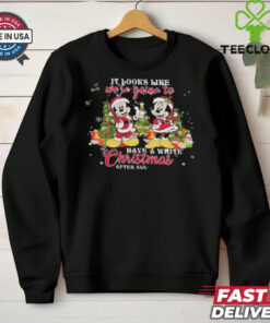 Official Mickey Mouse It Looks Like We’re Going To Have A White Christmas After All 2024 Shirt