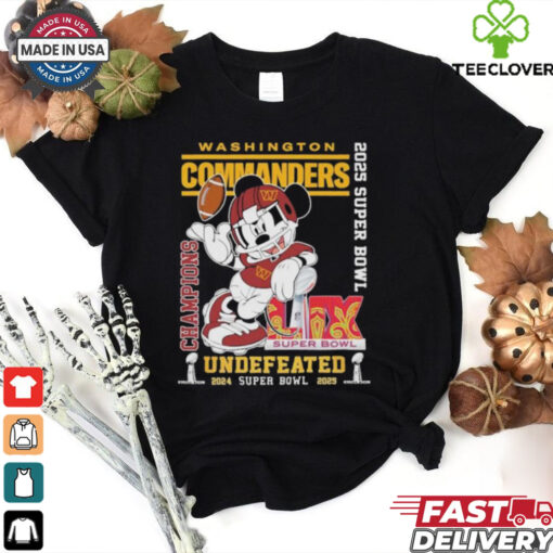 Official Mickey Mouse Washington Commanders Super Bowl LIX Champions 2024 2025 Undefeated T Shirts