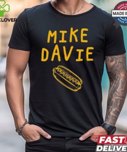 Official Mike The Hot Dog Mayor Mike Davie Hot Dog t shirt