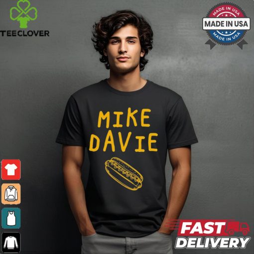 Official Mike The Hot Dog Mayor Mike Davie Hot Dog t shirt