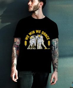 Official Milwaukee Baseball We Win We Dance Shirt
