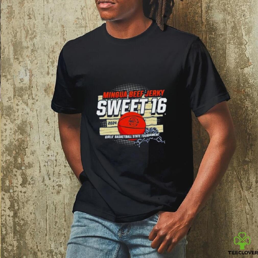 Official Mingua Beef Jerky Girls’ Sweet 16 Basketball State Tournament T Shirt Official Mingua Beef Jerky Girls’ Sweet 16 Basketball State Tournament T Shirt