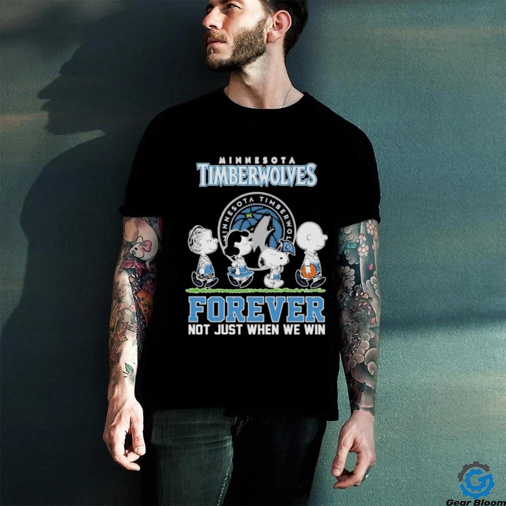 Official Minnesota Timberwolves X Peanuts Character Walking Forever Not Just When We Win Shirt Official Minnesota Timberwolves X Peanuts Character Walking Forever Not Just When We Win Shirt