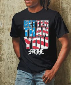 Official Mjf better than you usa shirt