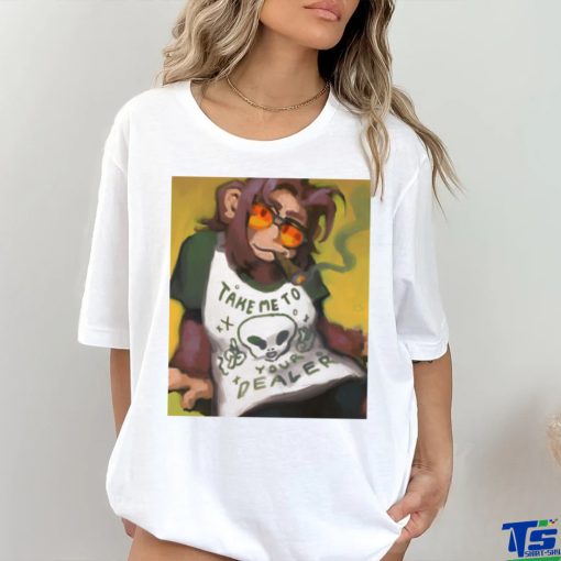 Official Monkey Smoking Take Me To Your Dealer T hoodie, sweater, longsleeve, shirt v-neck, t-shirt