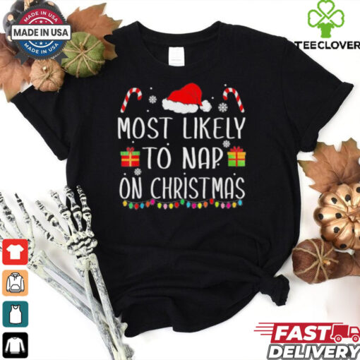 Official Most Likely To Nap On Christmas Family Matching Christmas 2024 T shirt