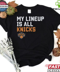 Official My Lineup Is New York Knicks NBA t shirt 1 Official My Lineup Is New York Knicks NBA t shirt