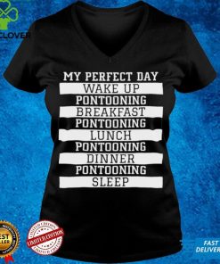 Official My perfect day wake up pontooning breakfast pontooning shirt Hoodie, Sweat