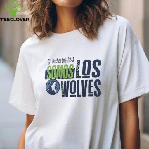 Official NBA Noches Ene Be A Training 2024 Minnesota Timberwolves Somos Los Wolves Shirt