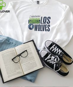 Official NBA Noches Ene Be A Training 2024 Minnesota Timberwolves Somos Los Wolves Shirt