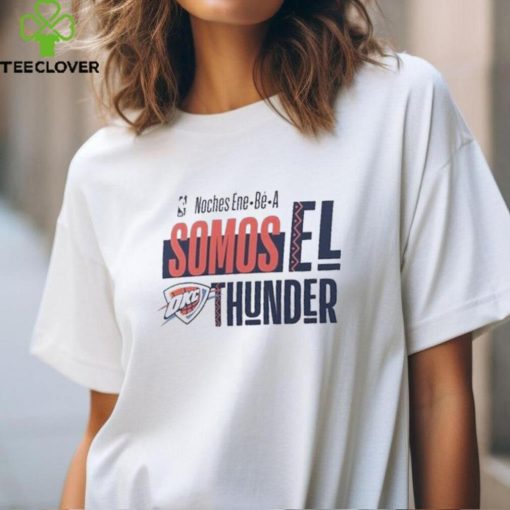 Official NBA Noches Ene Be A Training 2024 Oklahoma City Thunder Somos Los Thunder Shirt