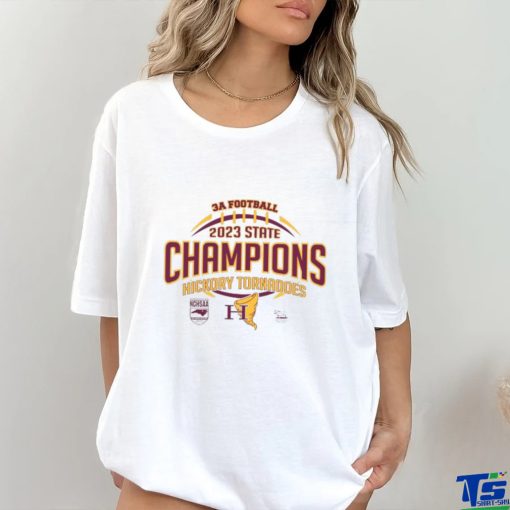 Official NCHSAA 4A Football 2023 State Champions Hickory Tornadoes T Shirt