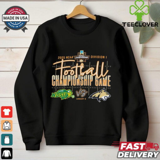 Official NDSU Bison Vs MSU Bobcats FCS Football Championship Game 2025 NCAA Division I Jan 6 t shirt