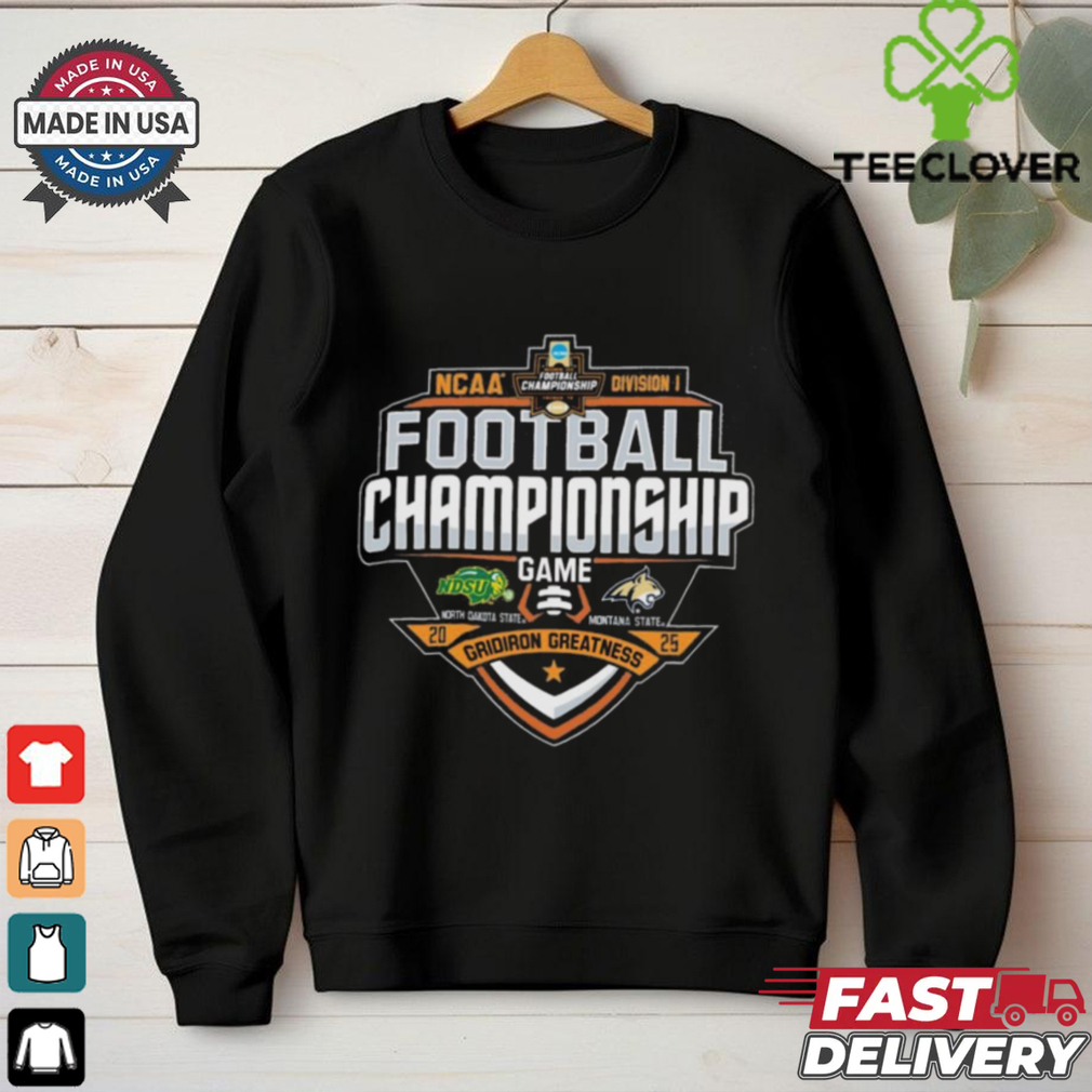Official NDSU Bison Vs MSU Bobcats FCS Football Championship Game NCAA Division I 2025 Gridiron Greatness t shirt Official NDSU Bison Vs MSU Bobcats FCS Football Championship Game NCAA Division I 2025 Gridiron Greatness t shirt