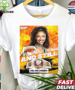 Official NTX Kelani Jordan are Women’s North American Champion And Still 2024 Poster t shirt