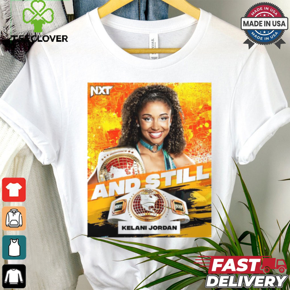 Official NTX Kelani Jordan are Women’s North American Champion And Still 2024 Poster t shirt Official NTX Kelani Jordan are Women’s North American Champion And Still 2024 Poster t shirt