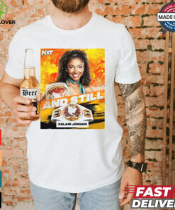 Official NTX Kelani Jordan are Women’s North American Champion And Still 2024 Poster t shirt