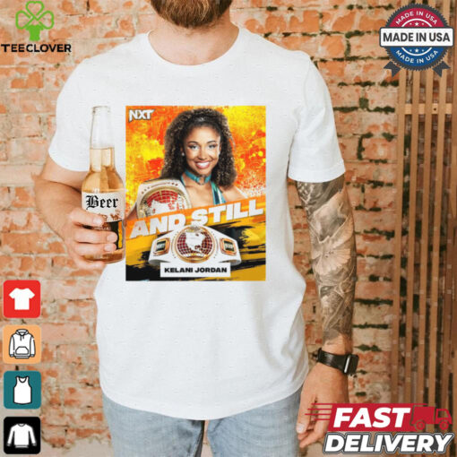 Official NTX Kelani Jordan are Women’s North American Champion And Still 2024 Poster t shirt