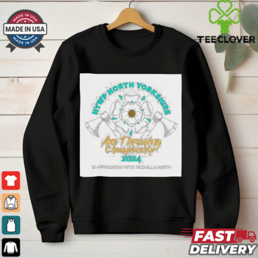 Official NYWP North Yorkshire Axe Throwing Championship 2024 In Association With Valhalla North Shirt