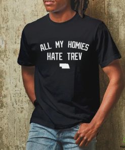 Official Nebraska All My Homies Hate Trev Shirt