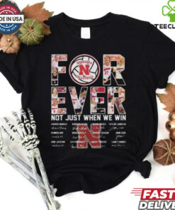 Official Nebraska Cornhuskers Women’s Volleyball Not Just When We Win Signatures 2024 Shirt