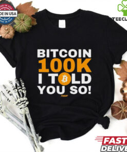 Official Neil Jacobs Bitcoin 100K I Told You So 2024 T-shirt featuring a bold design celebrating Bitcoin's rise to $100K with a 